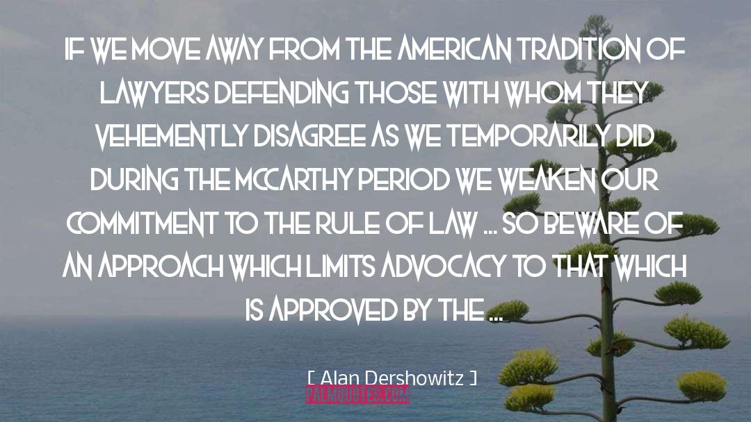 Beware quotes by Alan Dershowitz