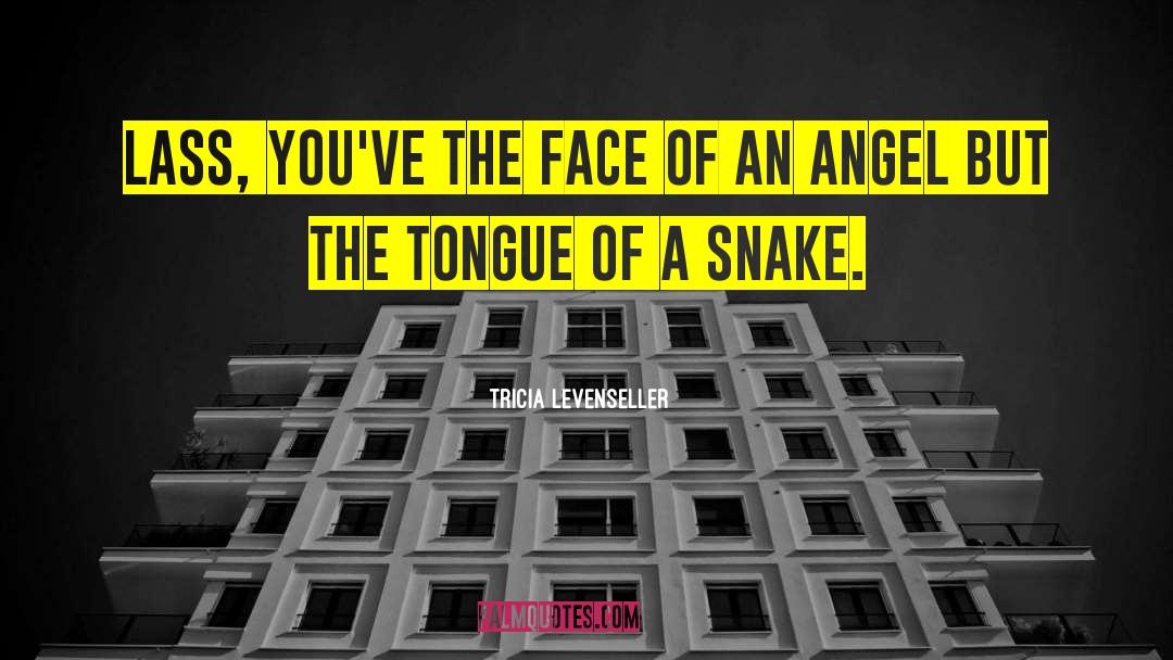 Beware The Snake quotes by Tricia Levenseller