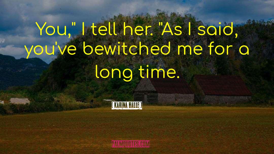 Bewitched quotes by Karina Halle