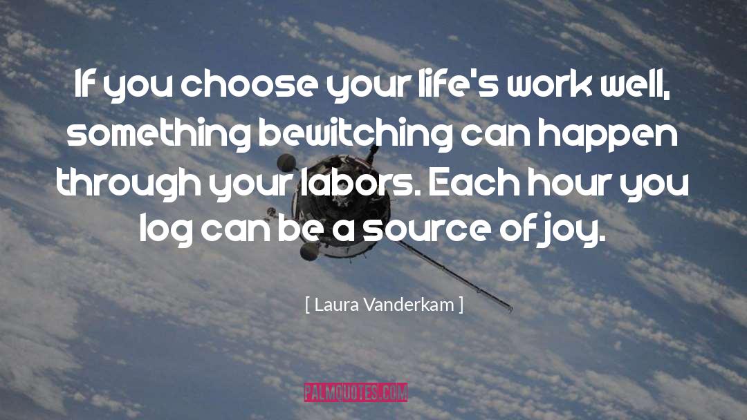 Bewitching quotes by Laura Vanderkam