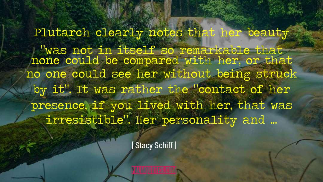 Bewitching quotes by Stacy Schiff