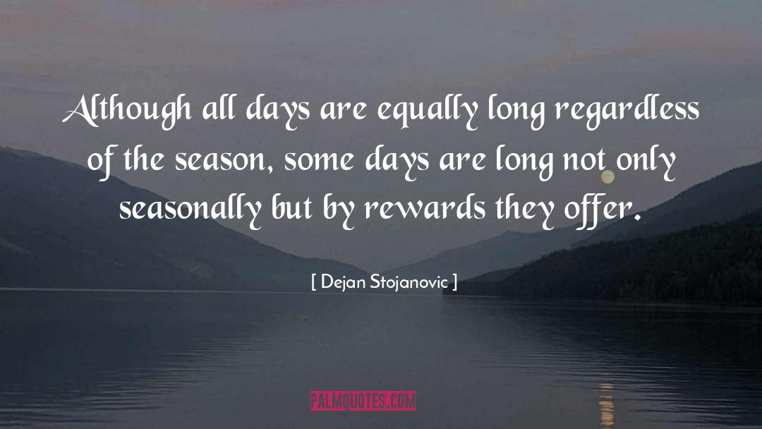 Bewitching Season quotes by Dejan Stojanovic