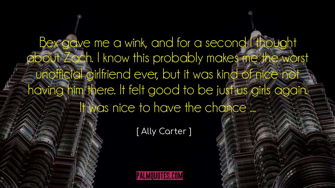 Bex quotes by Ally Carter