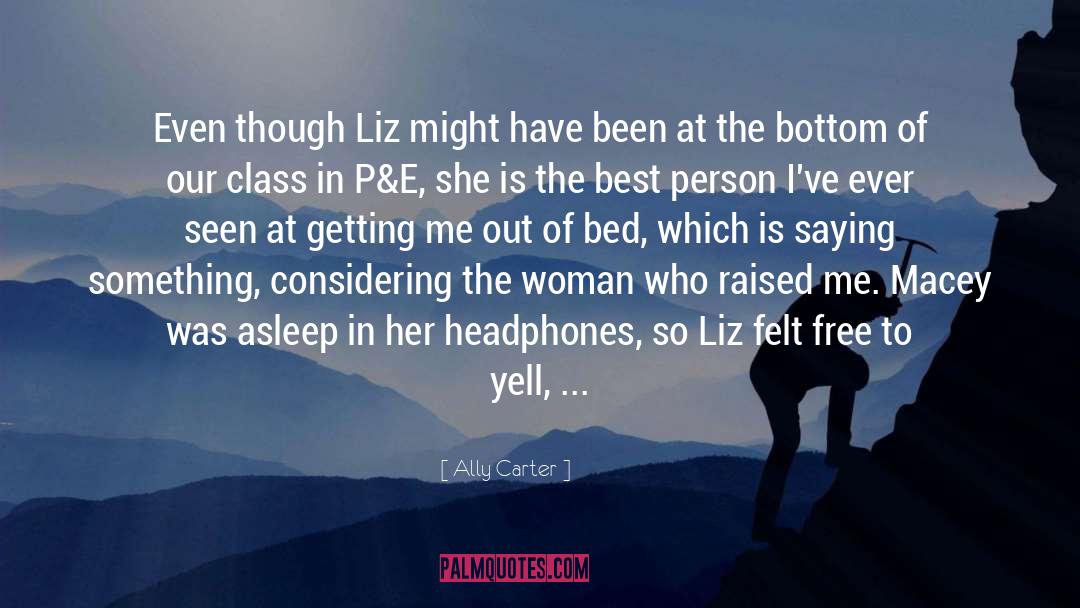 Bex quotes by Ally Carter