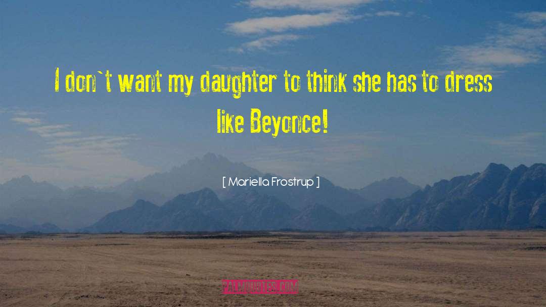 Beyonce Bossy quotes by Mariella Frostrup