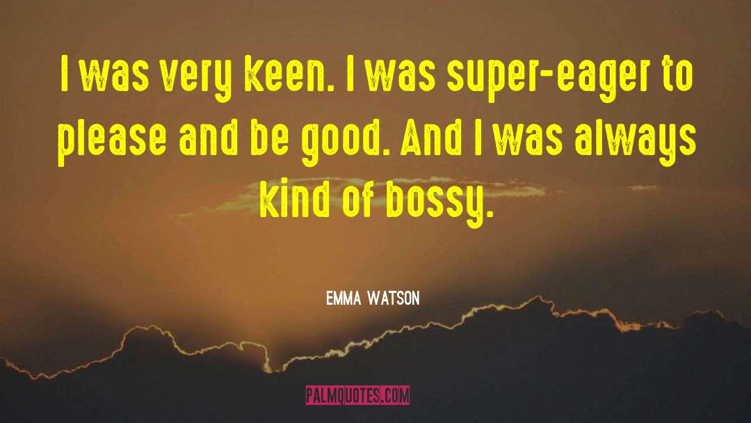 Beyonce Bossy quotes by Emma Watson