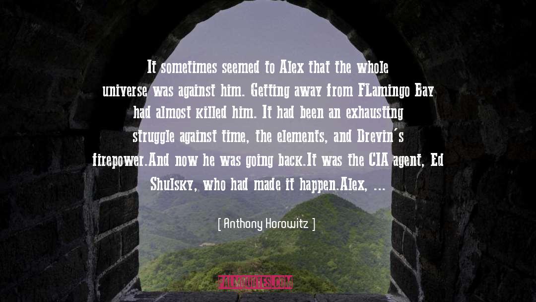 Beyond Biocentrism quotes by Anthony Horowitz