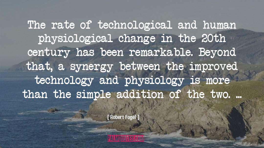 Beyond Change Management quotes by Robert Fogel