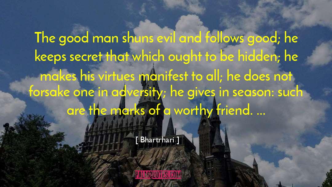 Beyond Good And Evil quotes by Bhartrhari