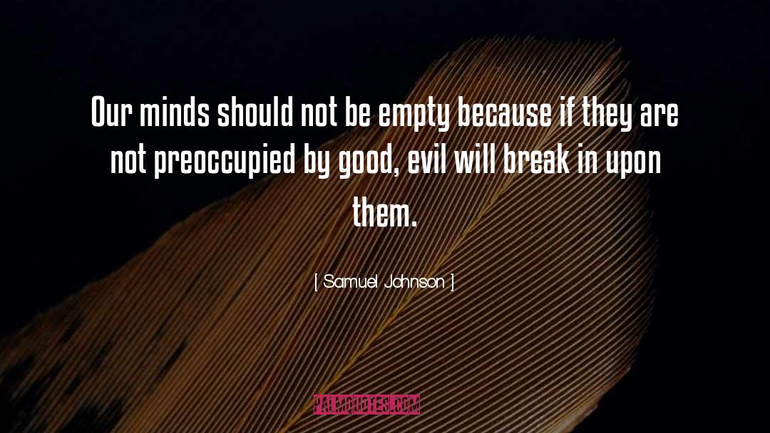 Beyond Good Evil quotes by Samuel Johnson