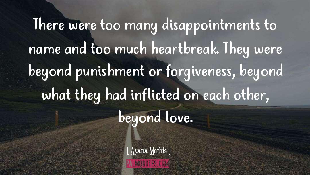 Beyond Love quotes by Ayana Mathis