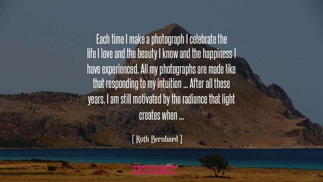 Beyond Love quotes by Ruth Bernhard