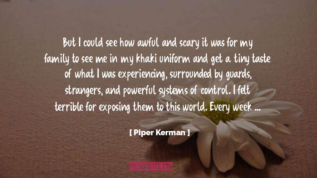 Beyond My Control quotes by Piper Kerman