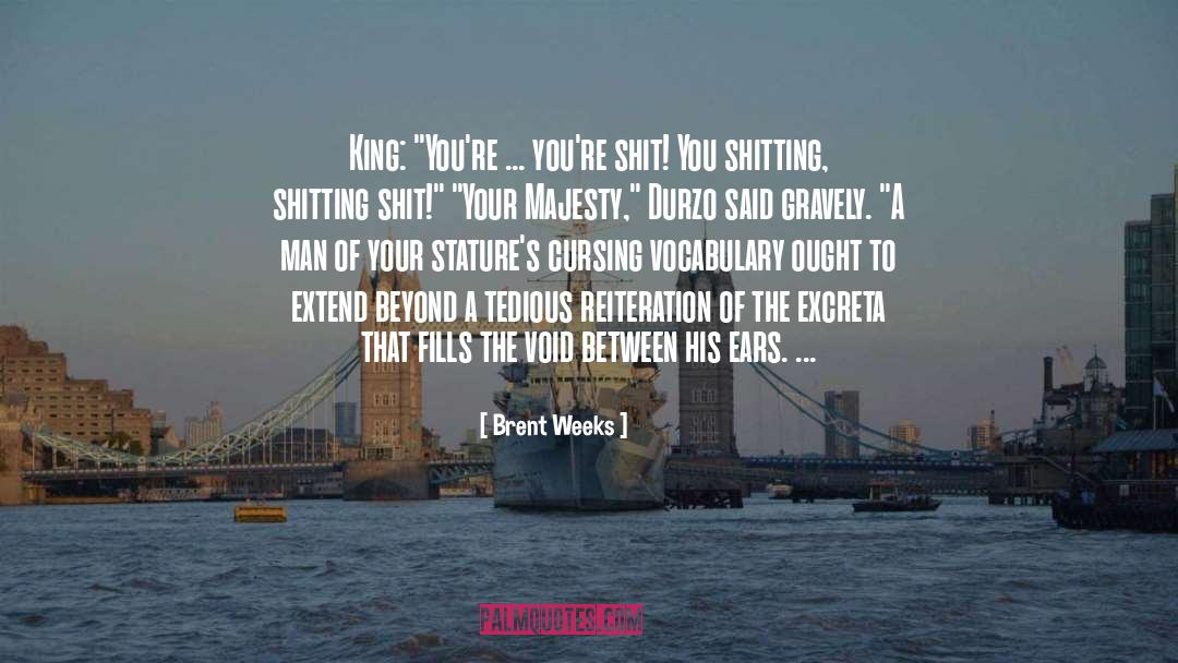Beyond Personality quotes by Brent Weeks