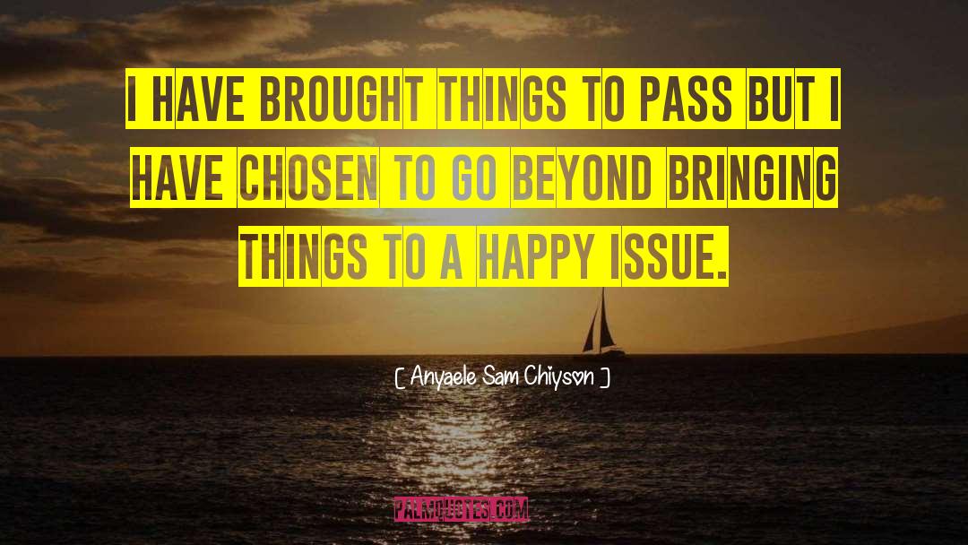 Beyond Reality quotes by Anyaele Sam Chiyson