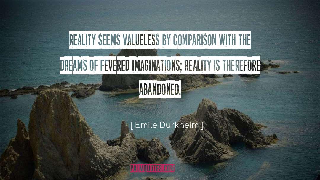 Beyond Reality quotes by Emile Durkheim