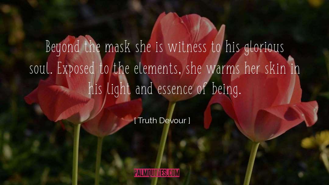 Beyond The Deepwoods quotes by Truth Devour
