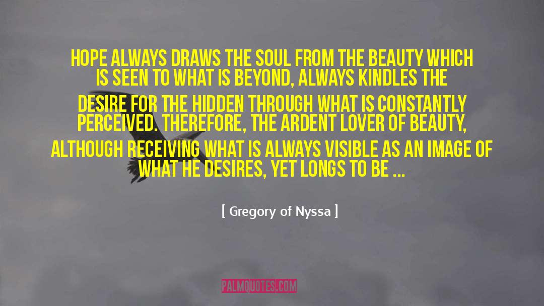 Beyond The Hidden Sky quotes by Gregory Of Nyssa