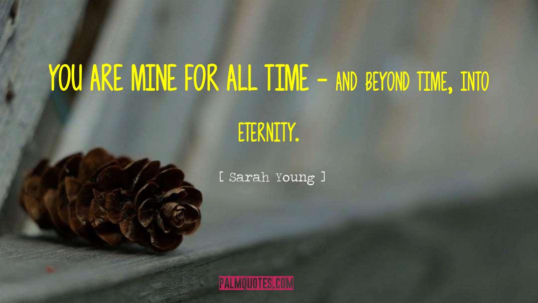 Beyond Time Limit quotes by Sarah Young