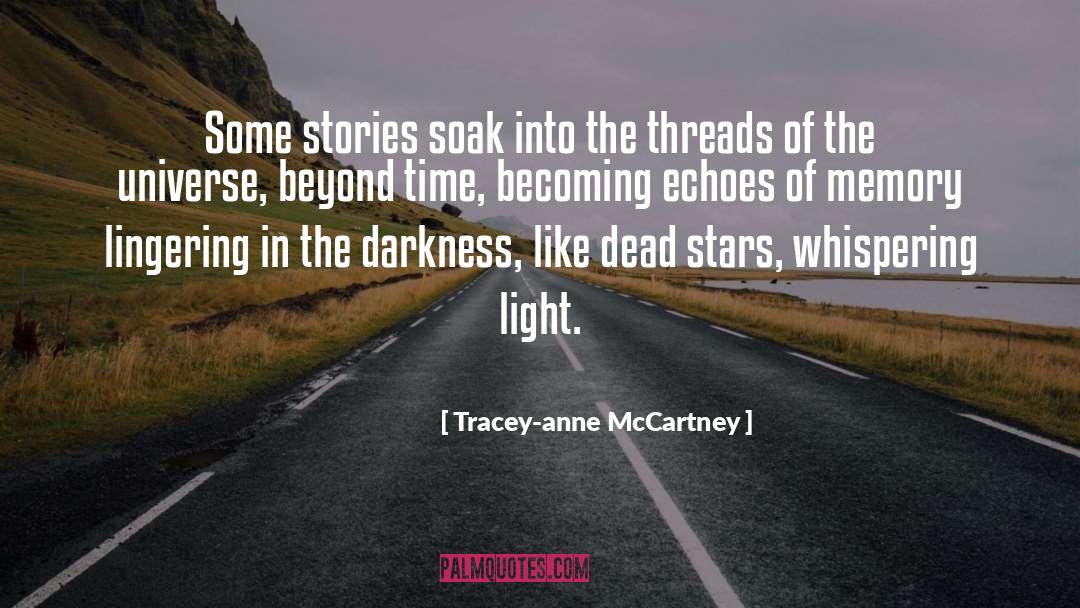 Beyond Time quotes by Tracey-anne McCartney