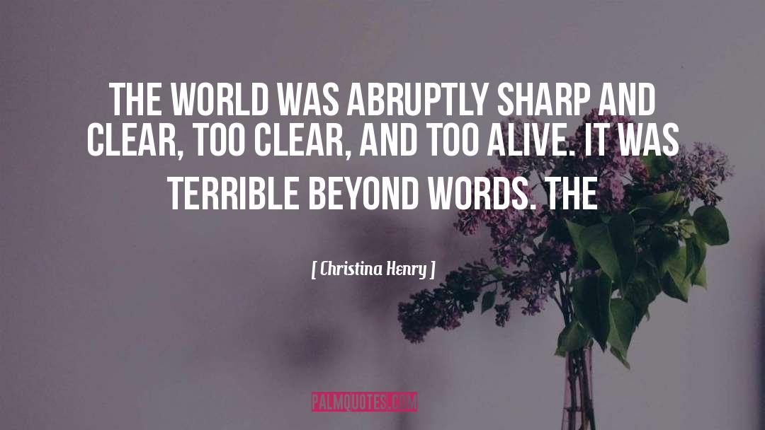 Beyond Words quotes by Christina Henry