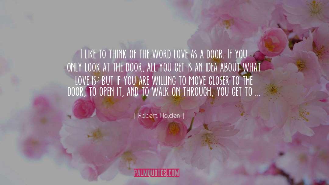 Beyond Words quotes by Robert Holden