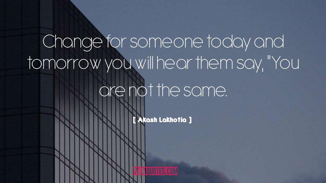 Beyourself quotes by Akash Lakhotia