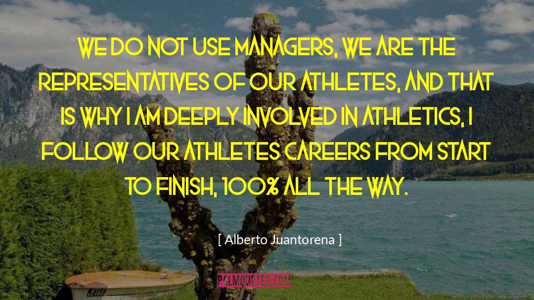 Bezemer Athletics quotes by Alberto Juantorena