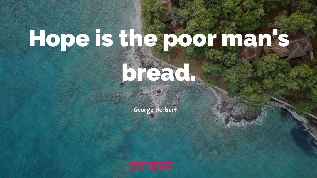 Bezrat Food quotes by George Herbert