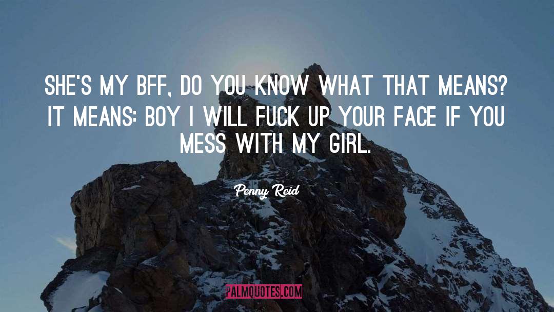 Bff quotes by Penny Reid