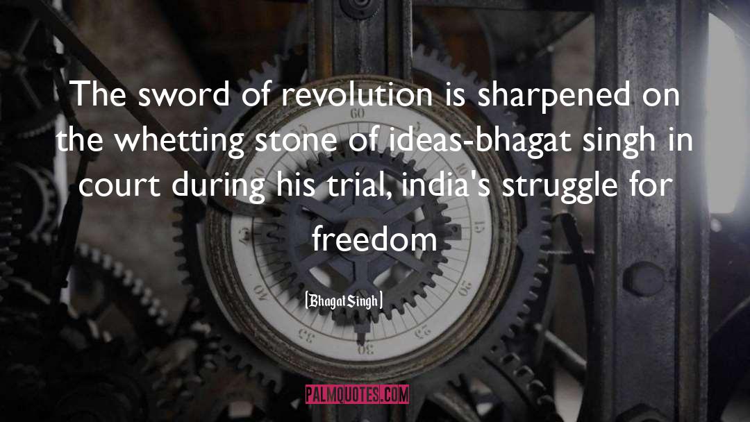 Bhagat quotes by Bhagat Singh