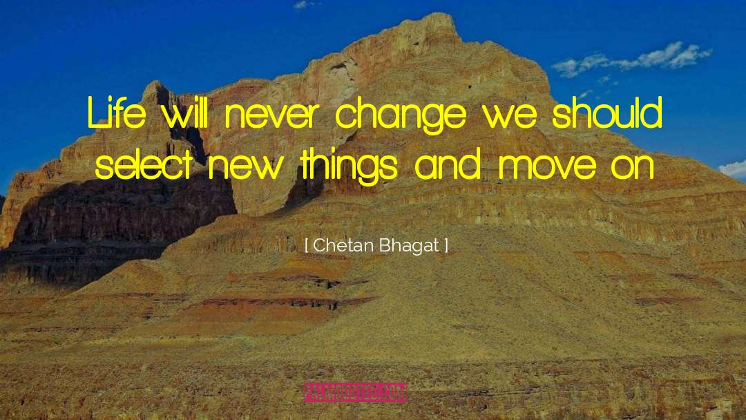 Bhagat quotes by Chetan Bhagat