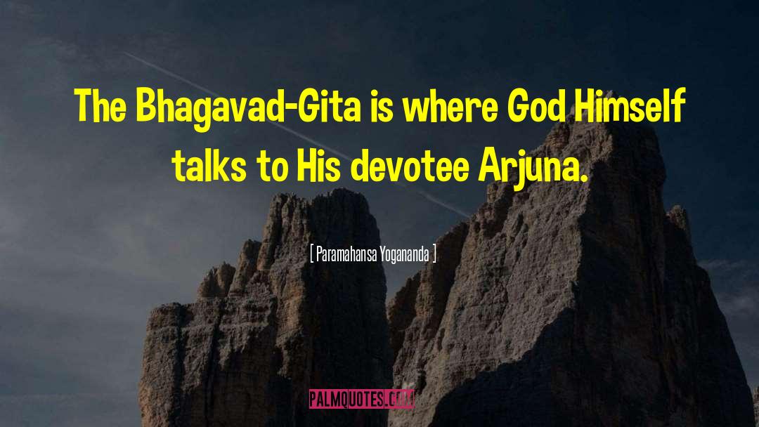 Bhagavad Gita quotes by Paramahansa Yogananda