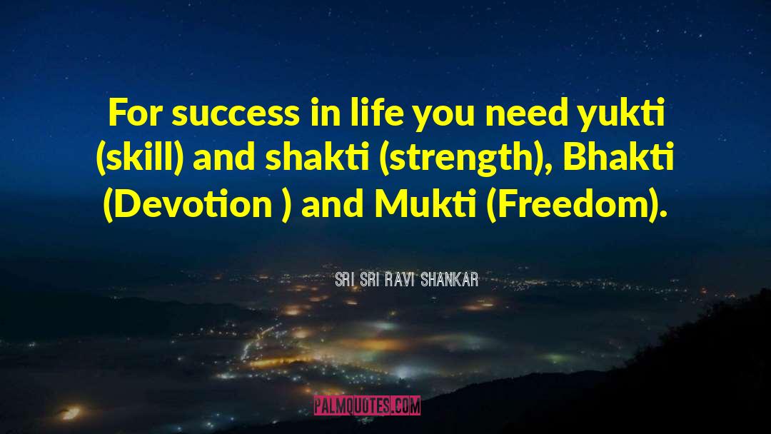 Bhakti quotes by Sri Sri Ravi Shankar