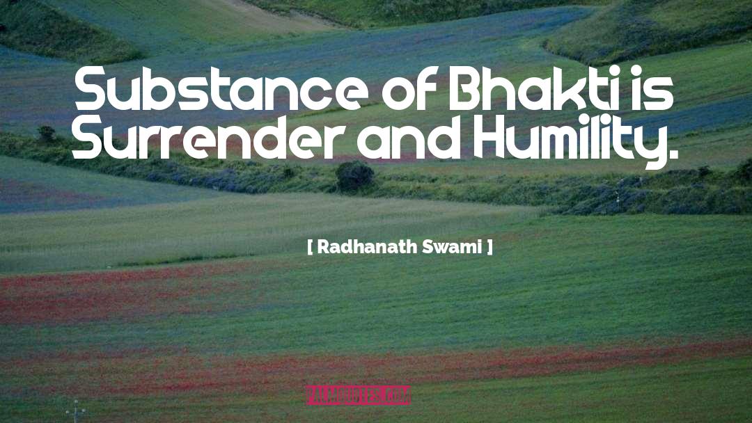 Bhakti quotes by Radhanath Swami