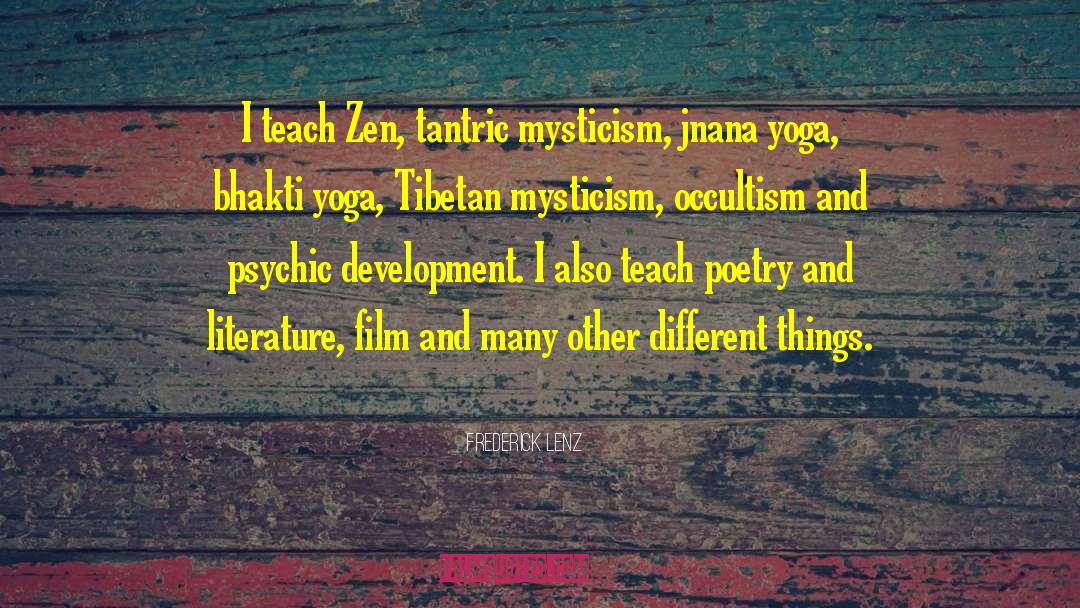 Bhakti Yoga quotes by Frederick Lenz