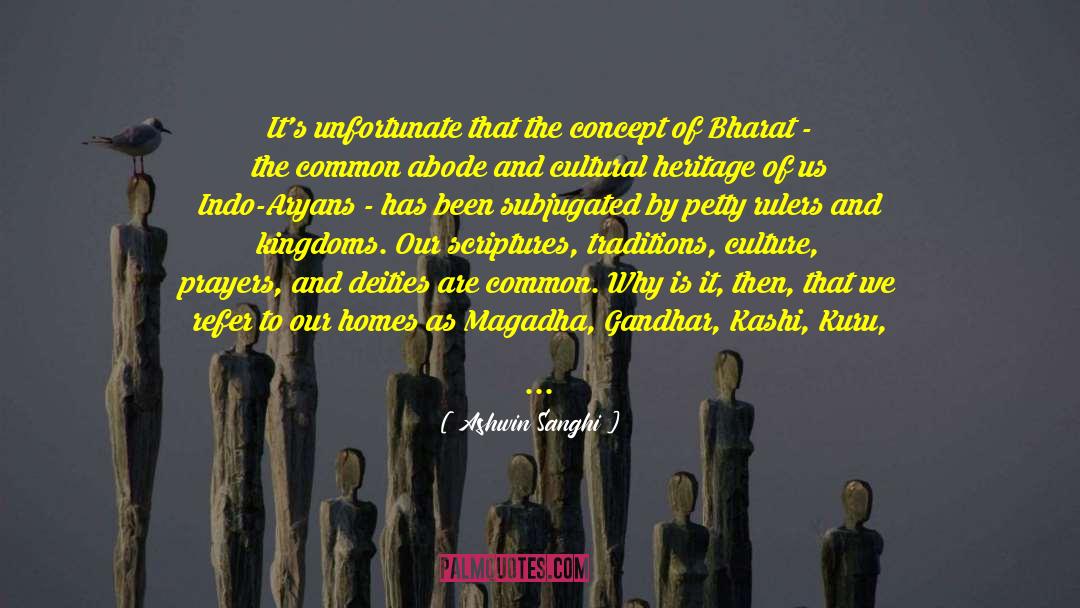 Bharat quotes by Ashwin Sanghi