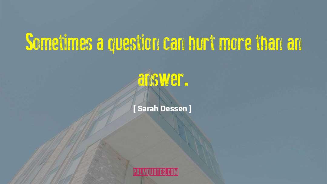 Bhie quotes by Sarah Dessen