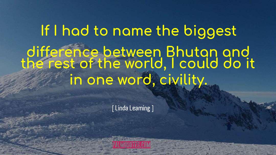 Bhutan quotes by Linda Leaming