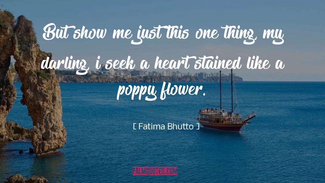 Bhutto quotes by Fatima Bhutto