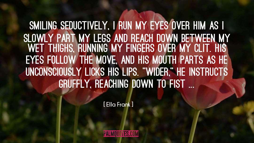 Bi Erotica quotes by Ella Frank