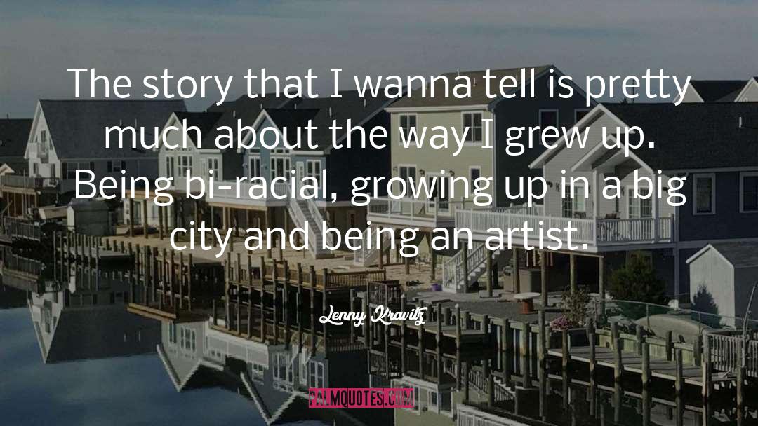 Bi Racial quotes by Lenny Kravitz