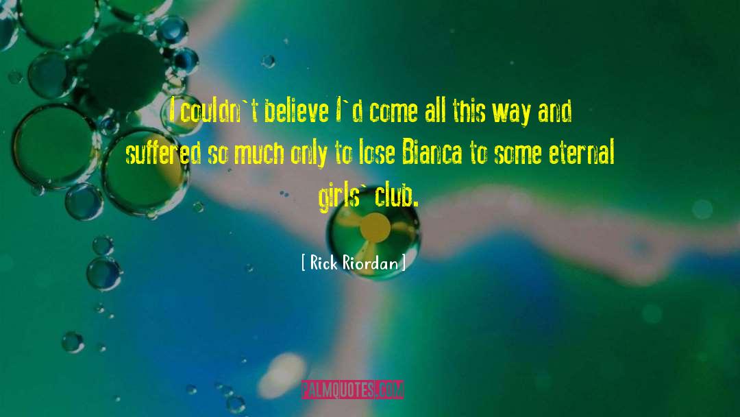 Bianca Olivier quotes by Rick Riordan