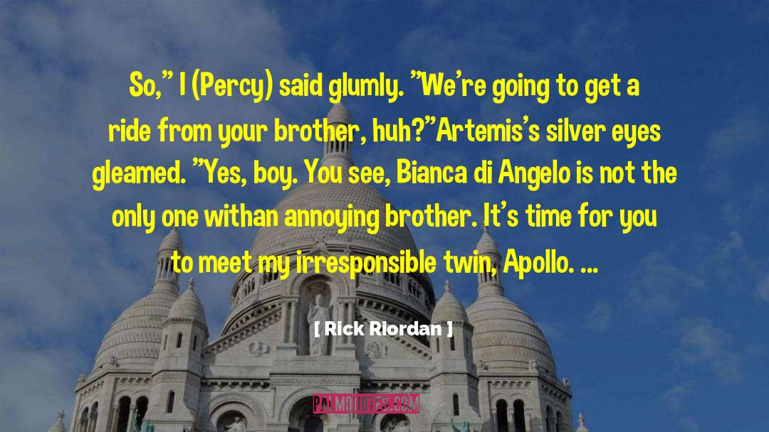 Bianca quotes by Rick Riordan
