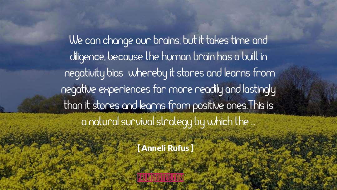 Bias And Prejudice quotes by Anneli Rufus