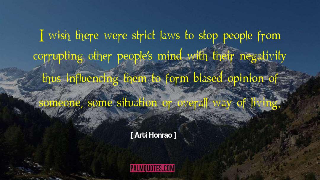 Biased quotes by Arti Honrao