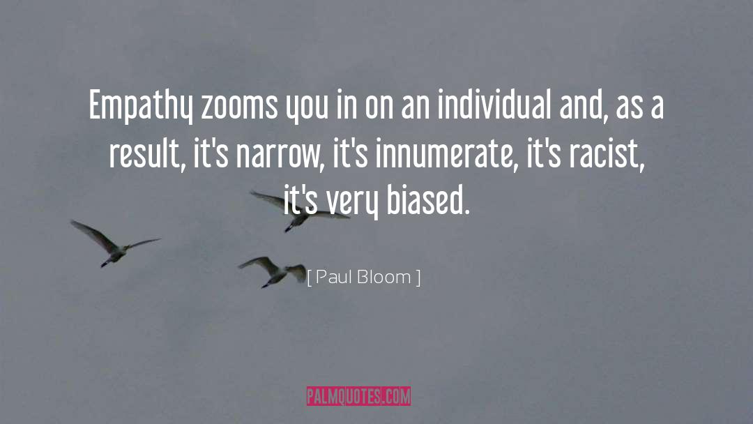 Biased quotes by Paul Bloom