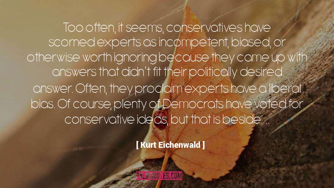 Biased quotes by Kurt Eichenwald