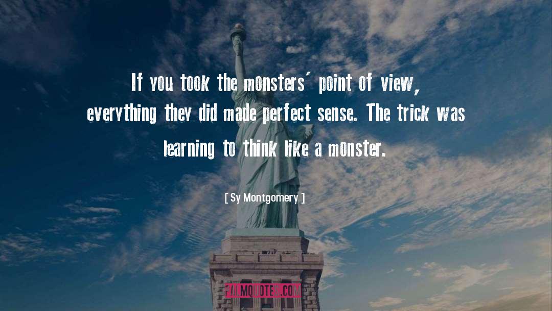 Biased View quotes by Sy Montgomery