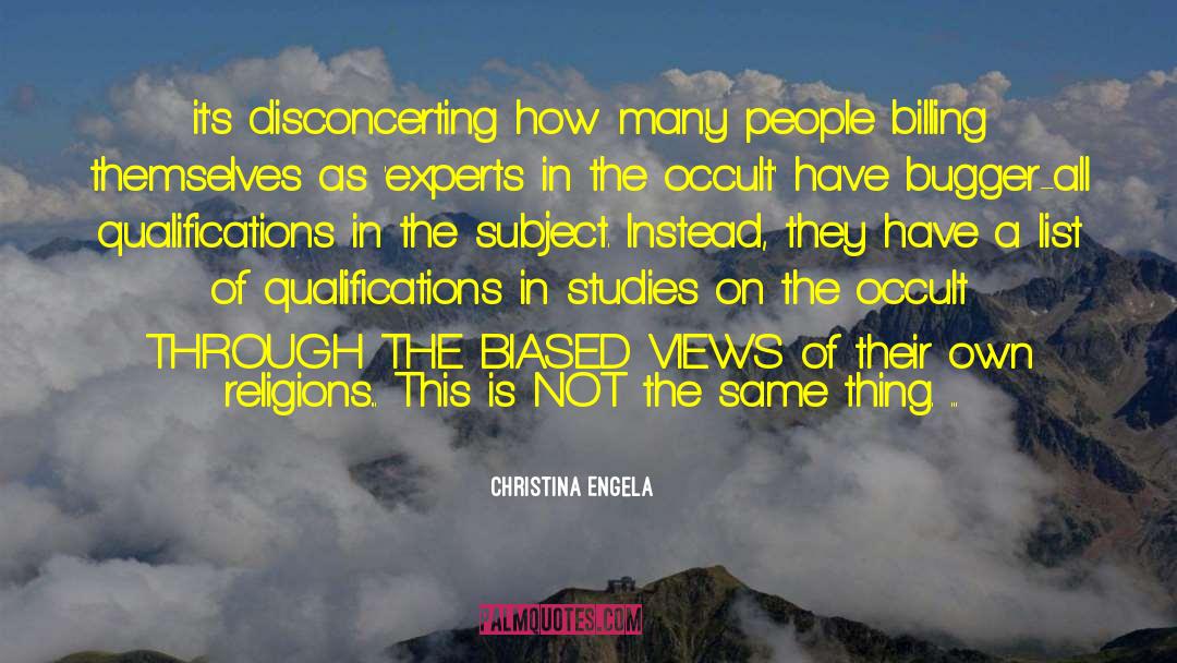 Biased View quotes by Christina Engela